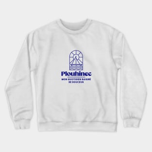 Plouhinec my daily life - Brittany Morbihan 56 BZH Sea Crewneck Sweatshirt